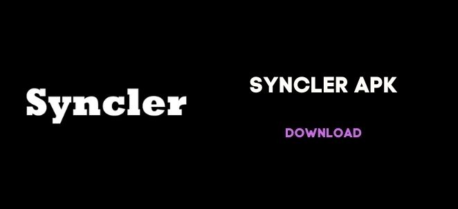 Syncler apk download